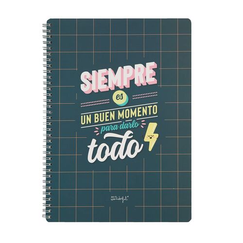 Libreta Mr Wonderfull - Siempre es buen momento para darlo todo